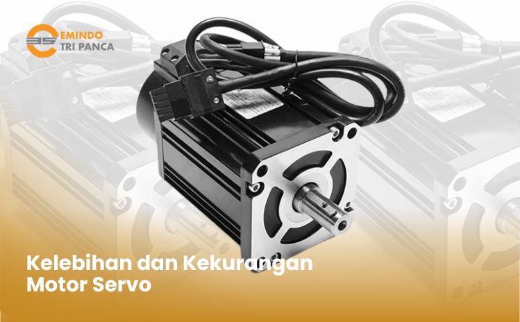 Kelebihan dan Kekurangan Motor Servo